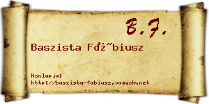 Baszista Fábiusz névjegykártya